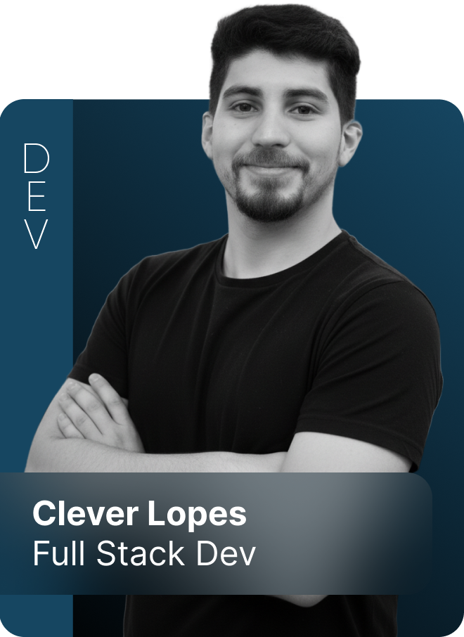 Clever Lopes — Full Stack Dev
