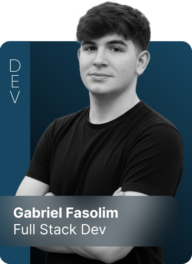 Gabriel Fasolim — Full Stack Dev