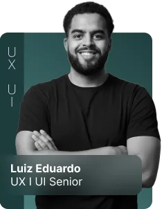Luiz Eduardo — UX/UI Senior